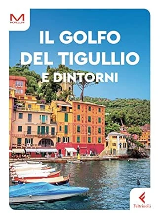 Copertina di Il Golfo del Tigullio e dintorni